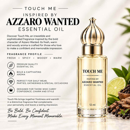 Touch Me -  Inspired  By Azzaro Wanted Concentrated Perfume Attar Oil 12ML